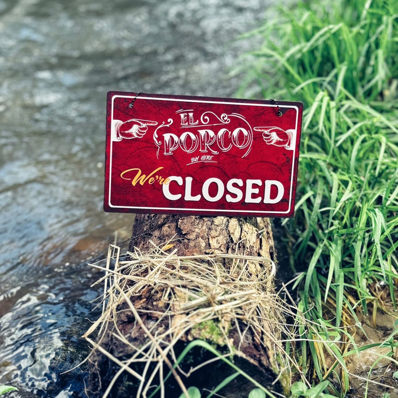 El Porco – Open / Closed Door Sign