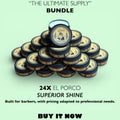 THE ULTIMATE SUPPLY – 24 Superior Shine Pomades | PROFESSIONAL BARBER BUNDLE – 67% OFF