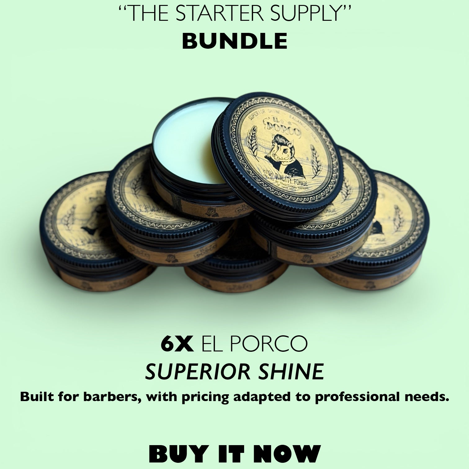 THE STARTER SUPPLY – 6 Superior Shine Pomades | PROFESSIONAL BARBER BUNDLE – 57% OFF